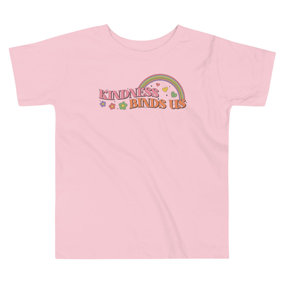 Kindness Binds Us Toddler T-Shirt