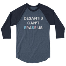 DeSantis Can't Erase Us Trans Ally Baseball Tee