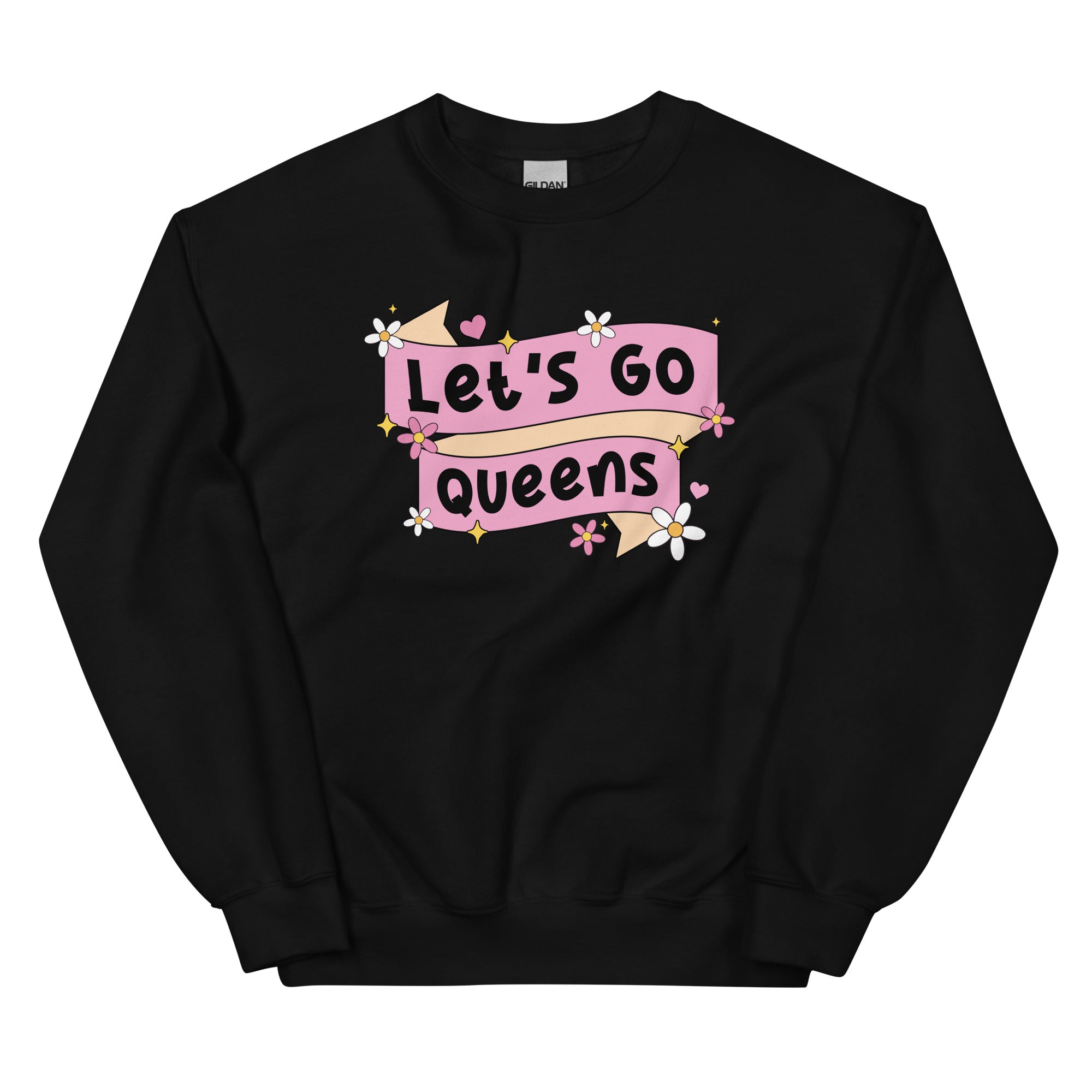 Let's Go Queens Sweatshirt