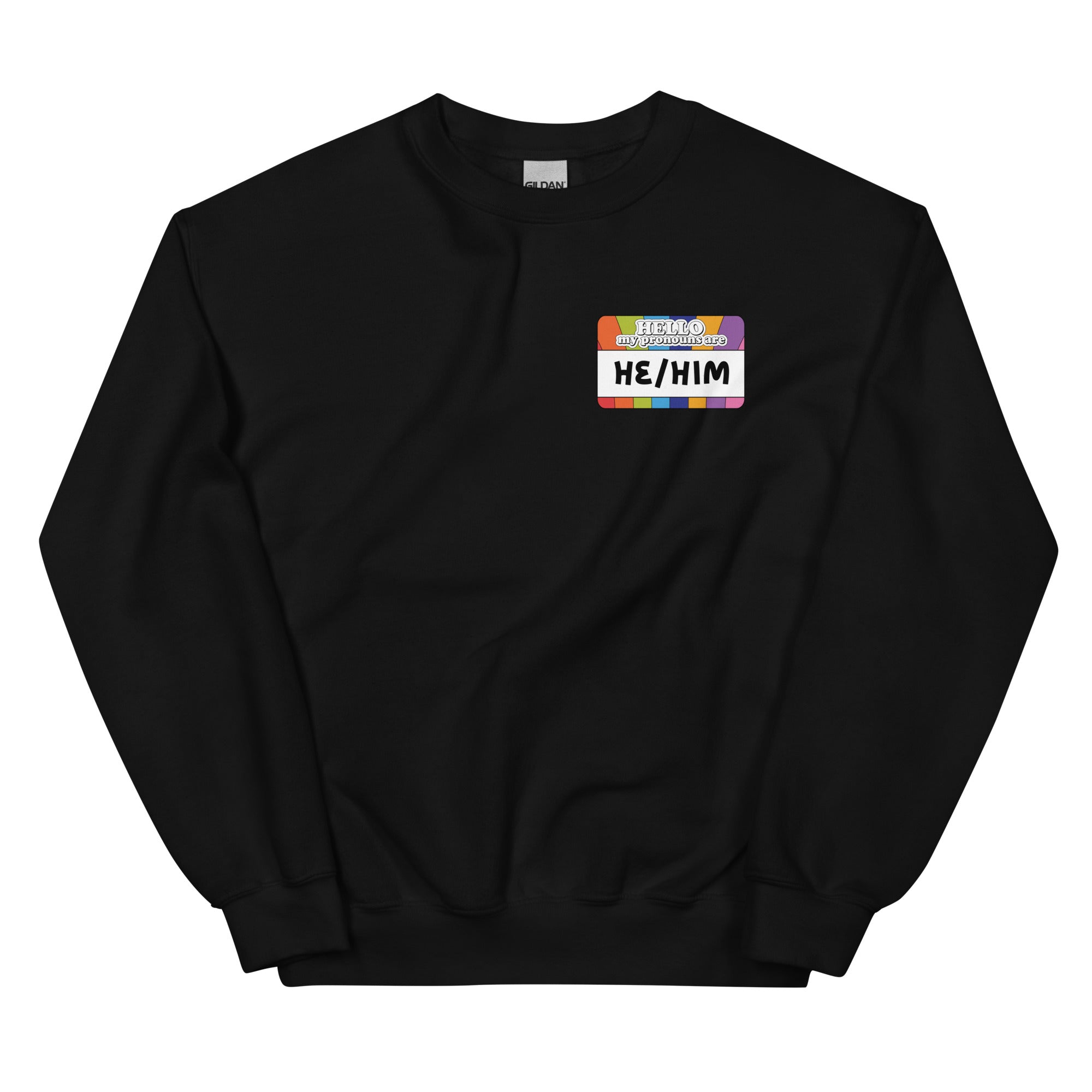 He Him Pronouns Pride Sweatshirt