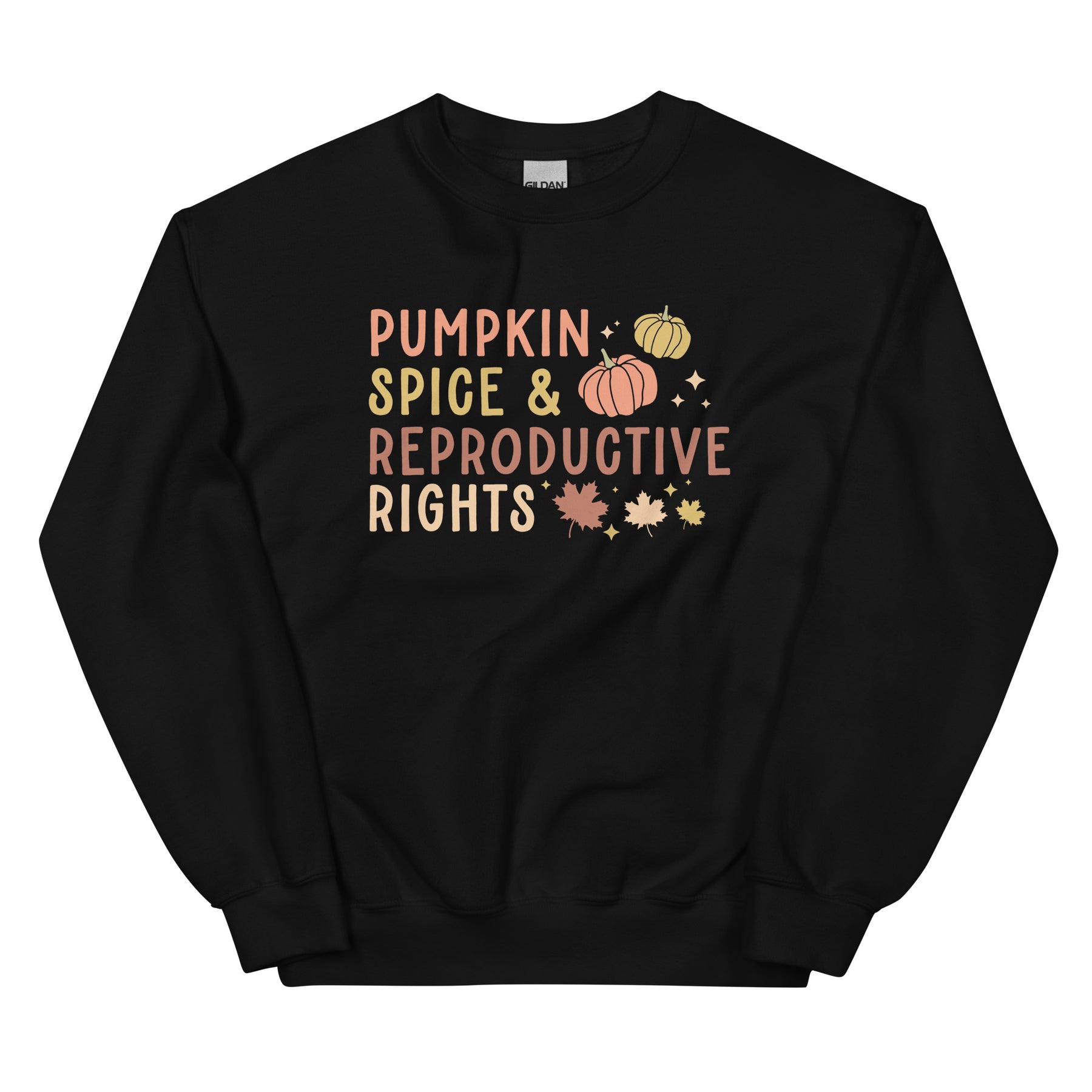 Pumpkin Spice and Reproductive Rights Sweatshirt | Gift for Her | Feminist Sweatshirt | Women&#39;s Rights | Pro-Choice Shirt | Fall Sweatshirt