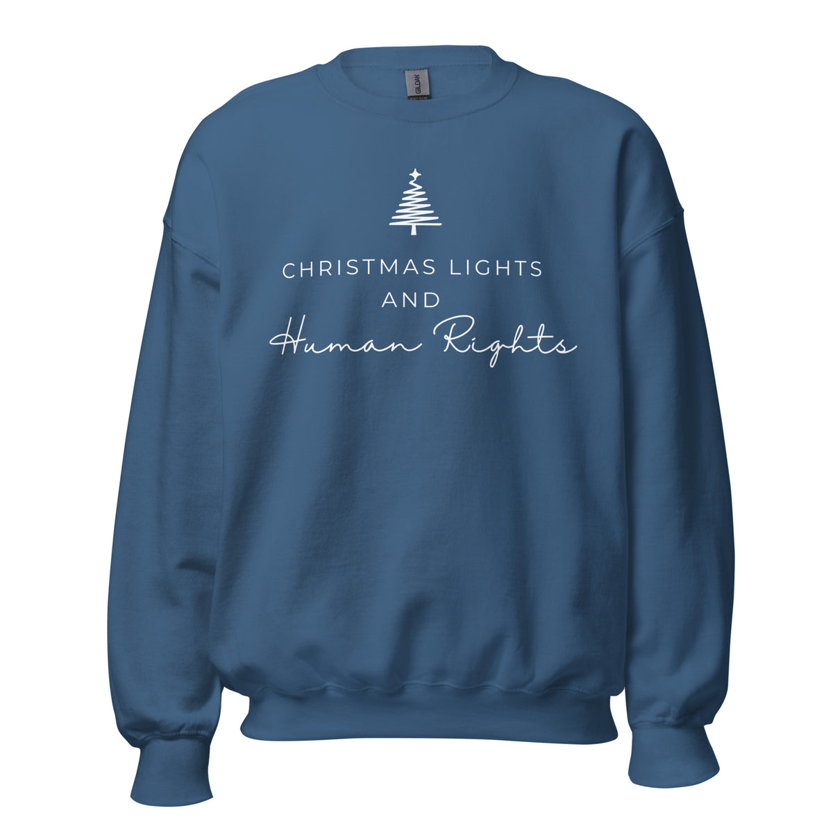 Christmas Lights and Human Rights Sweatshirt