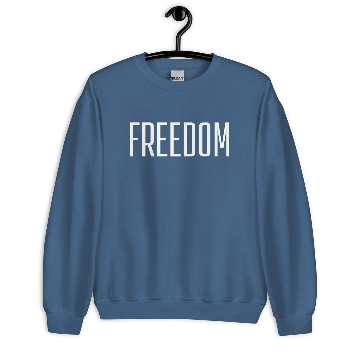 Freedom (,la) Sweatshirt