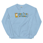 End The Stigma Sweatshirt