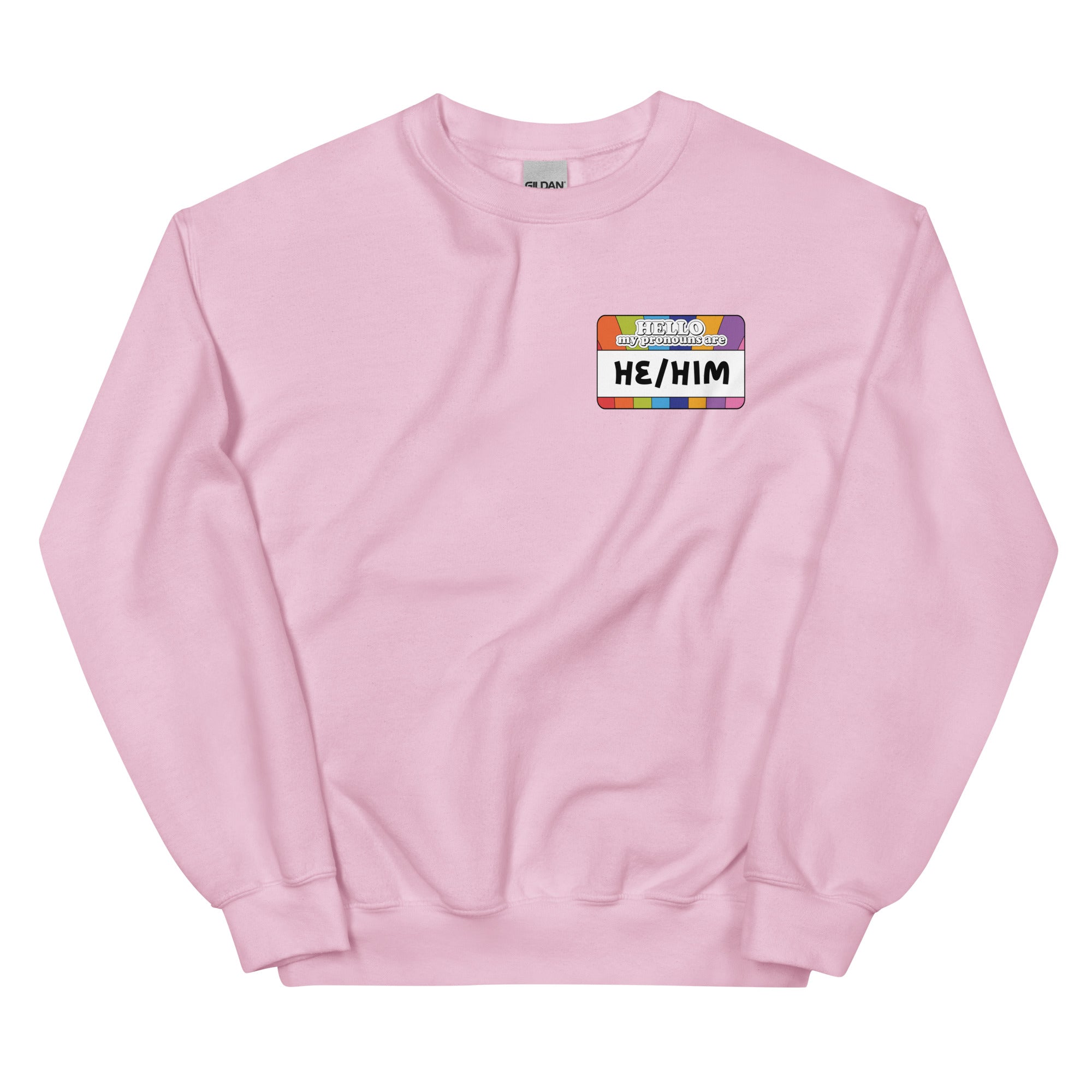 He Him Pronouns Pride Sweatshirt