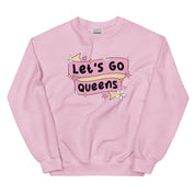 Let's Go Queens Sweatshirt