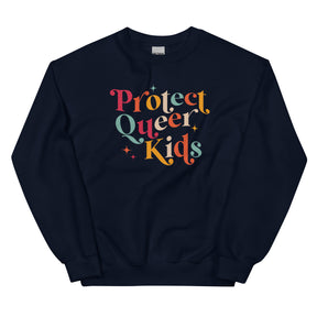 Protect Queer Kids Sweatshirt