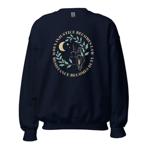 When Injustice Becomes Law Sweatshirt