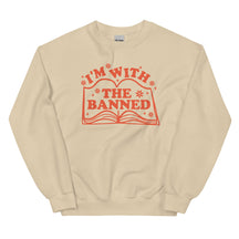 I'm With the Banned Sweatshirt