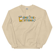 End The Stigma Sweatshirt