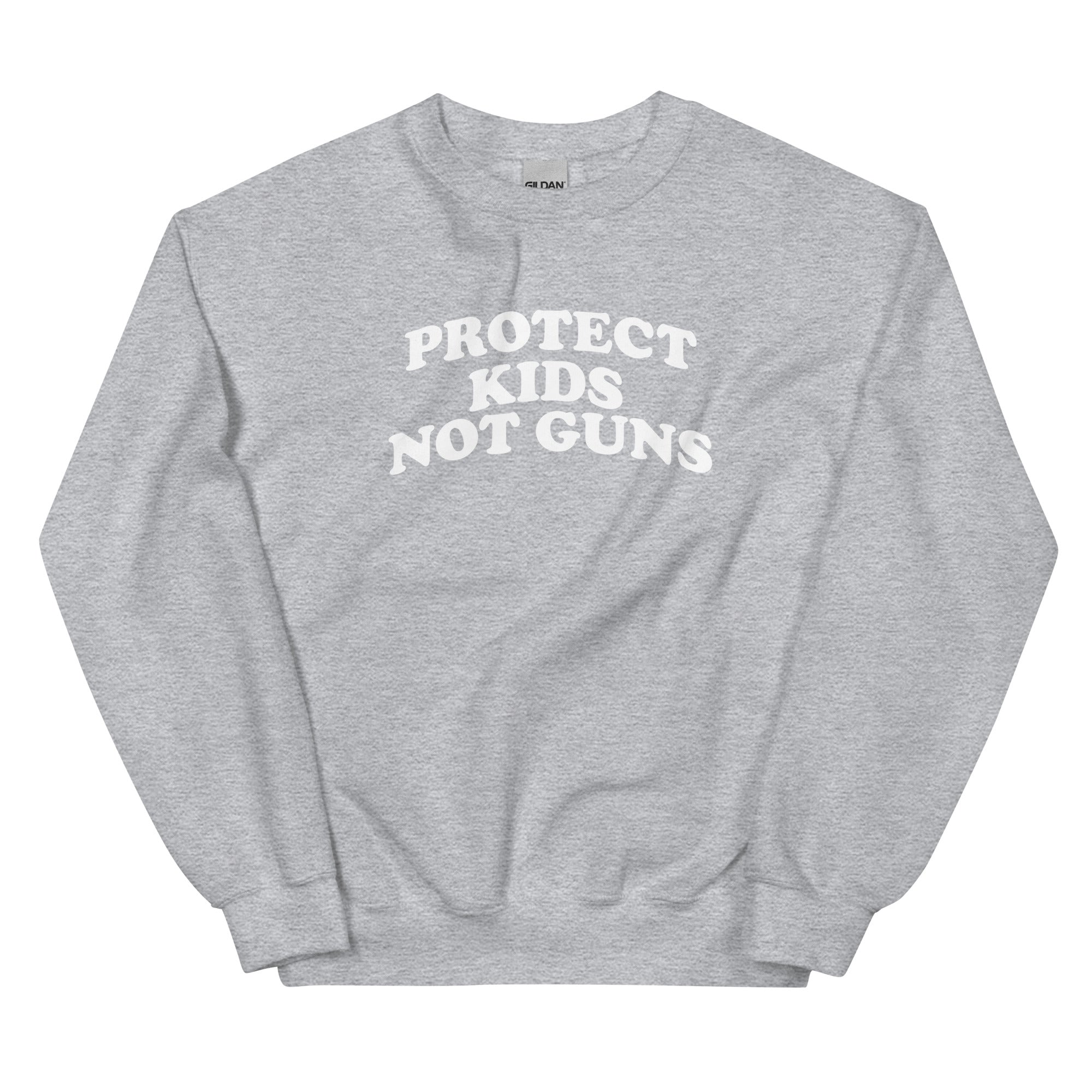 Protect Kids Not Guns Sweatshirt