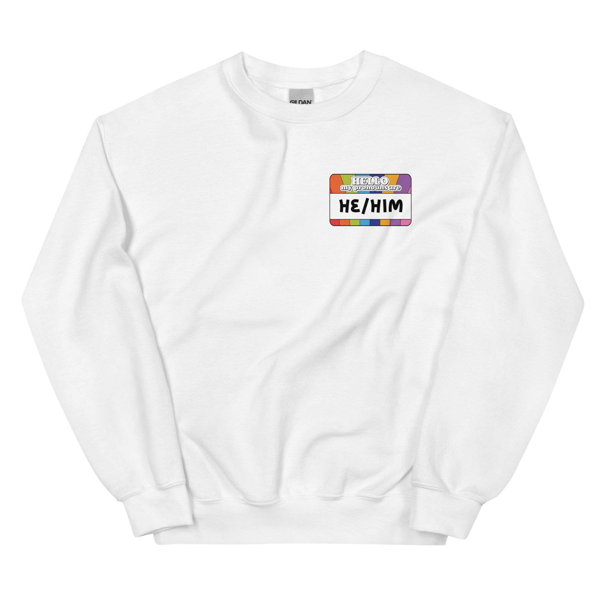 He Him Pronouns Pride Sweatshirt
