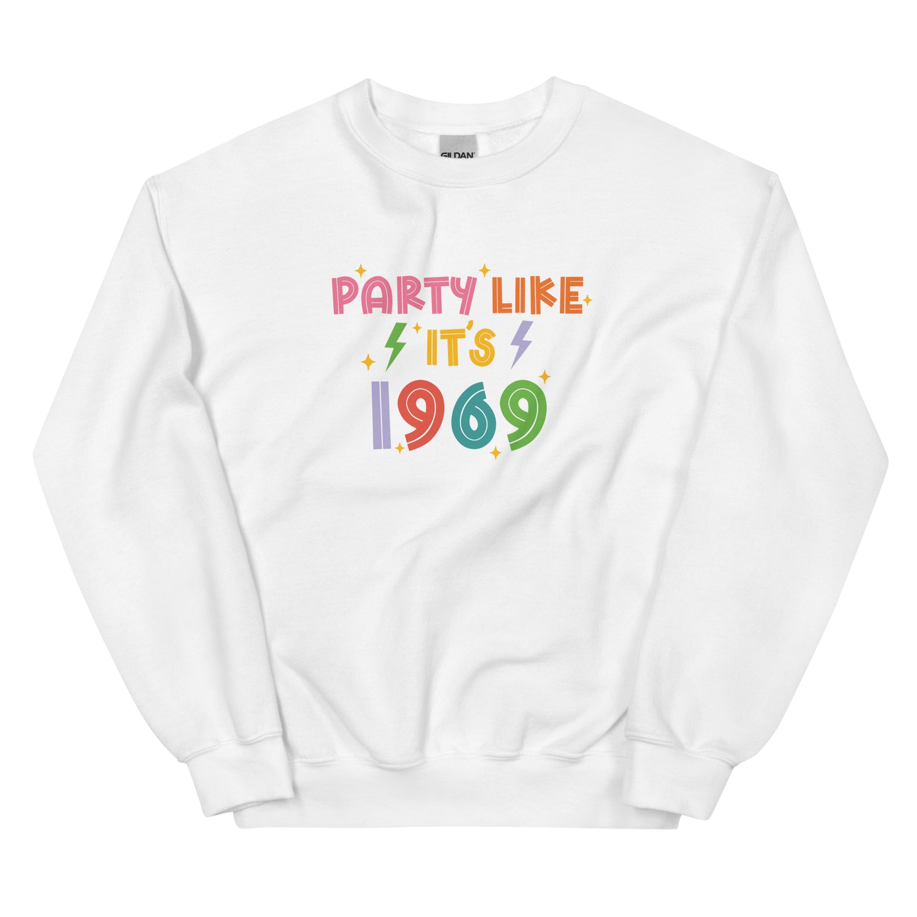 Party Like It's 1969 Pride Sweatshirt
