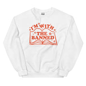 I'm With the Banned Sweatshirt