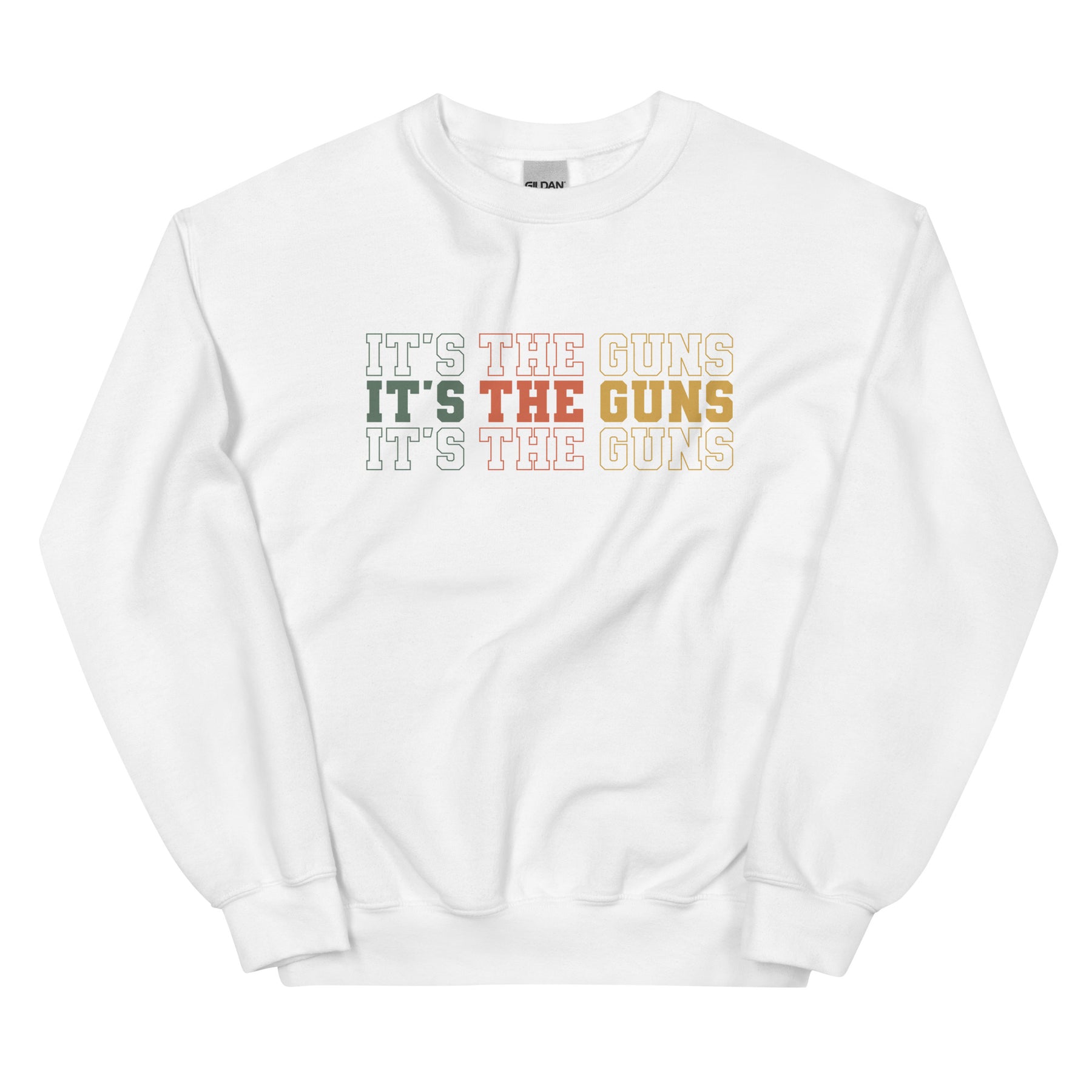 It&#39;s the Guns Sweatshirt | Anti-Assault Rifle Shirt | Ban Assault Weapons | Common Sense Gun Laws