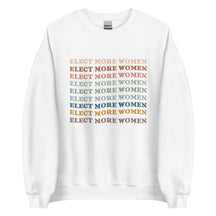 Elect more Women Sweatshirt