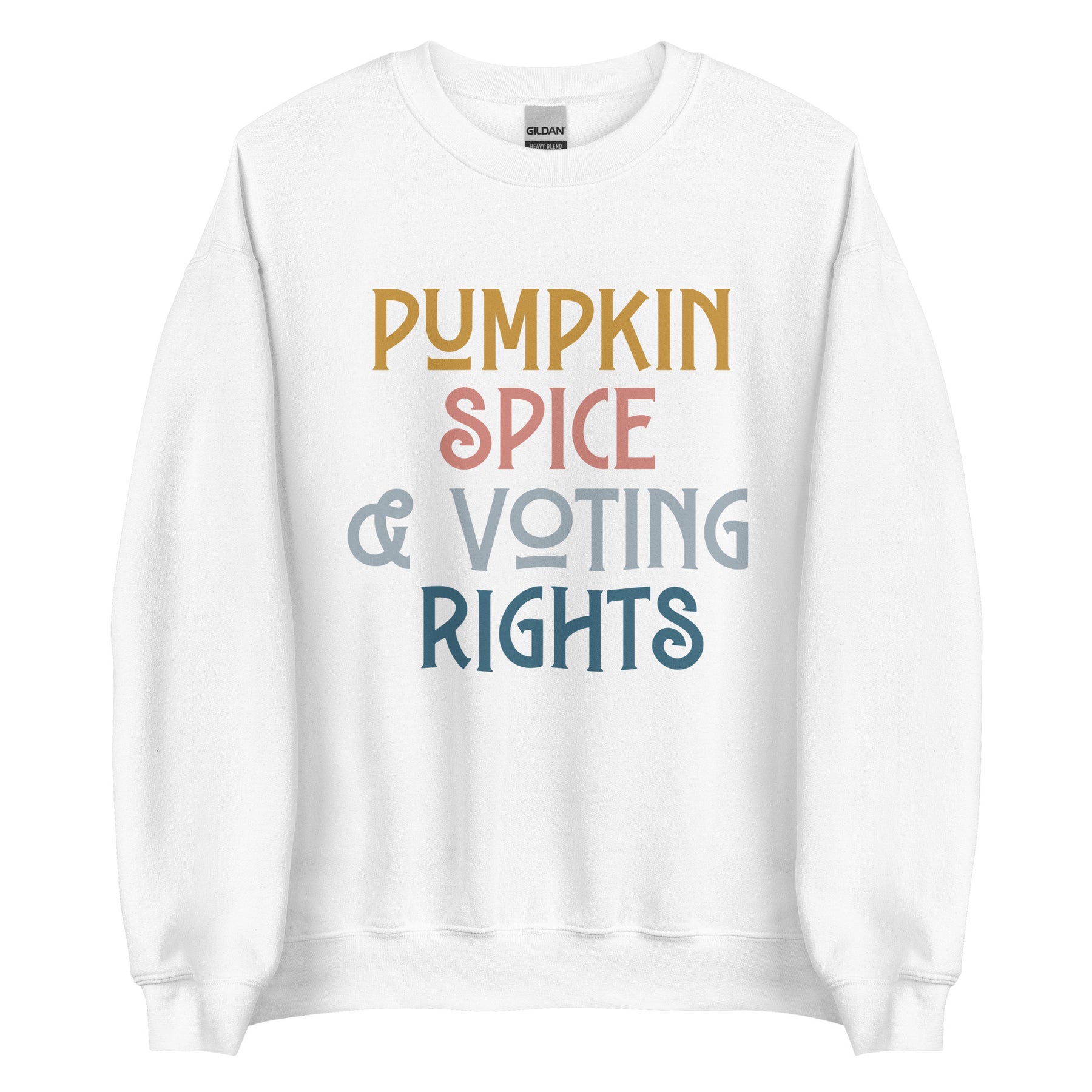 Pumpkin Spice & Voting Rights Sweatshirt