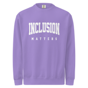 Inclusion Matters Sweatshirt