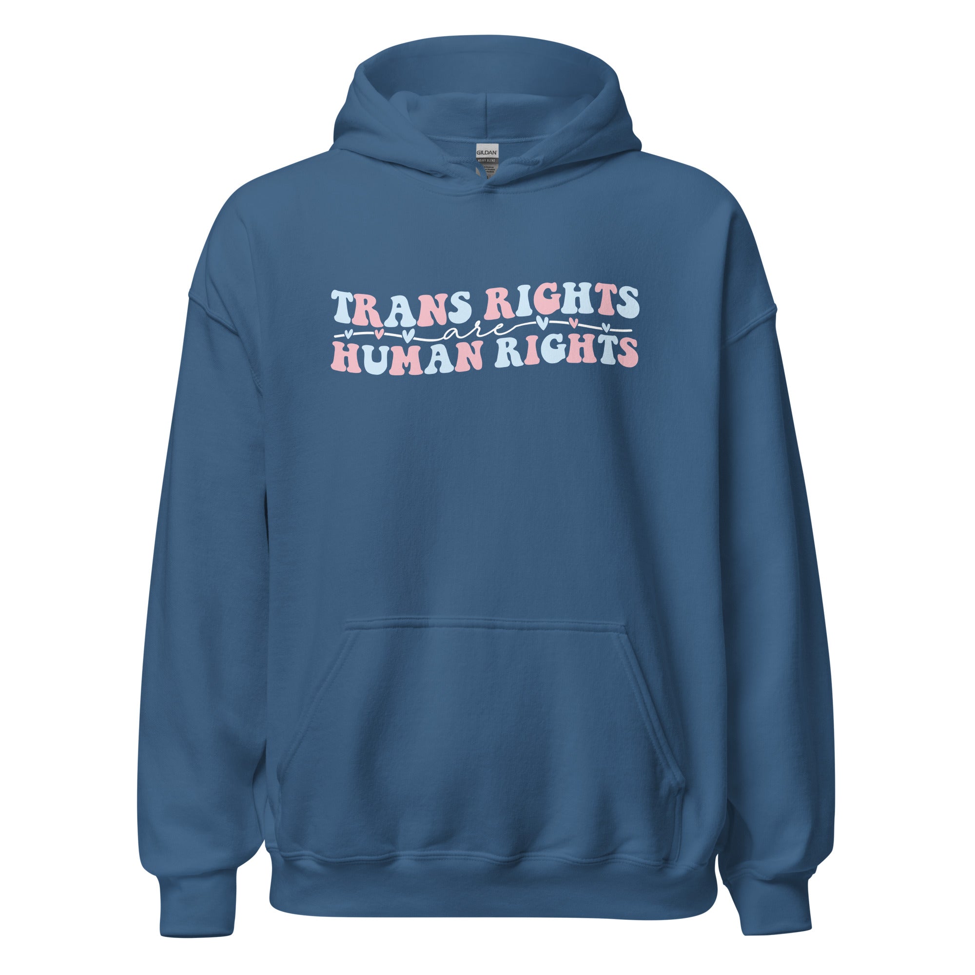 Trans Rights Are Human Rights Hoodie