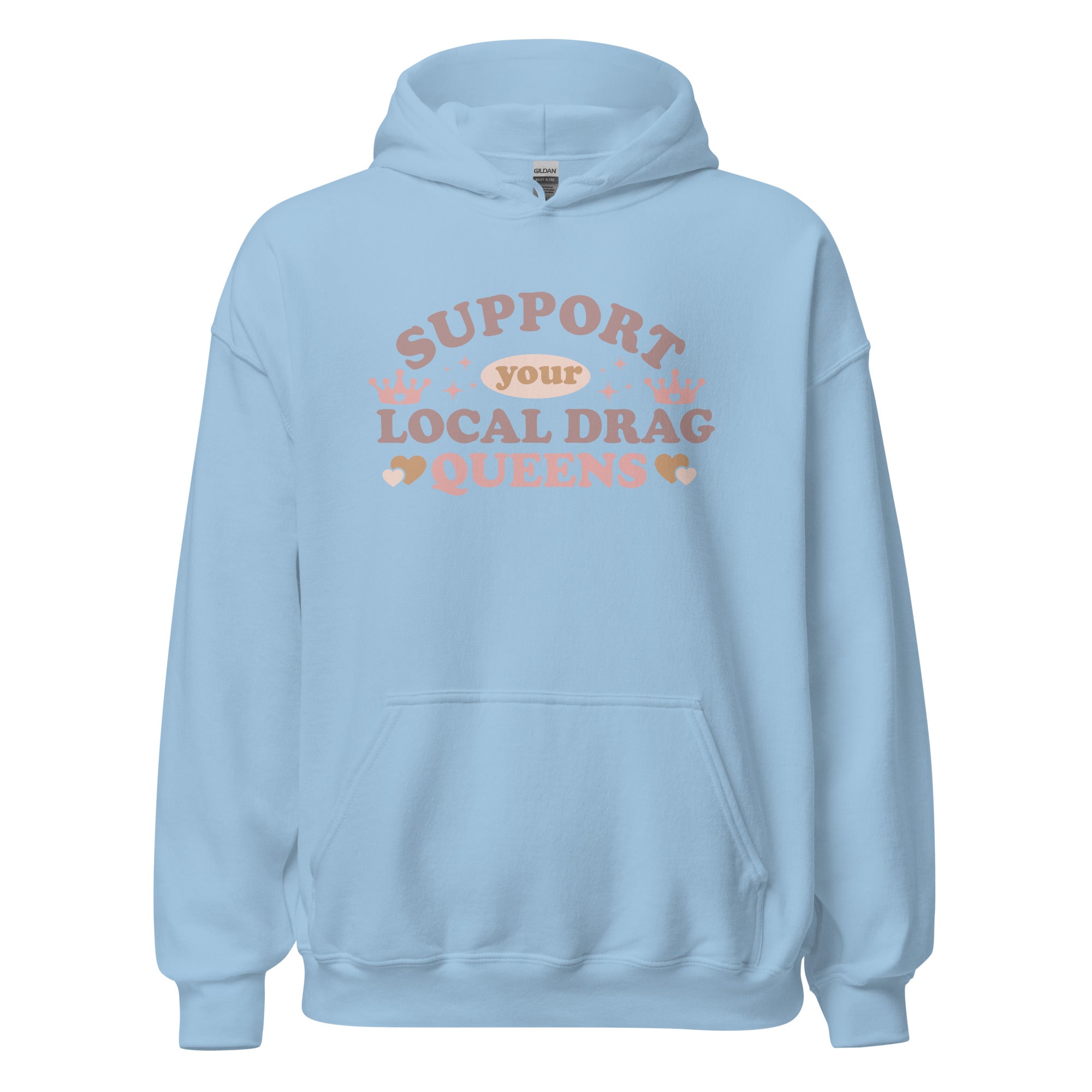 Support Your Local Drag Queen Pride Hoodie