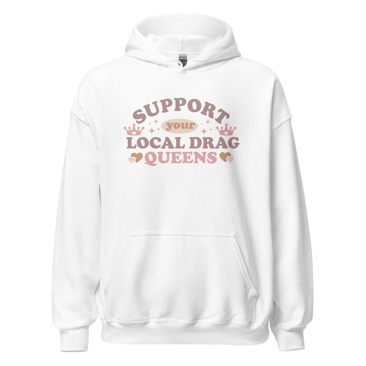 Support Your Local Drag Queen Pride Hoodie