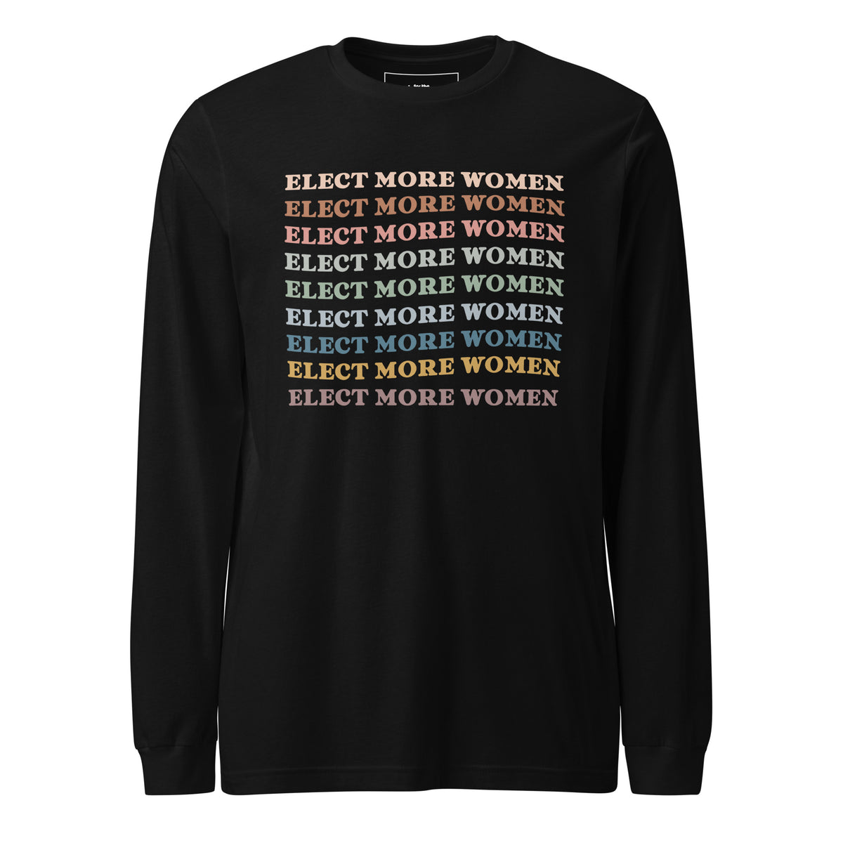 Elect More Women Long-Sleeved T-Shirt