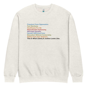 Liberty & Justice Rights List Political Sweatshirt