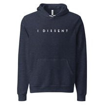 I Dissent Hoodie