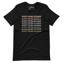 Elect More Women T-Shirt