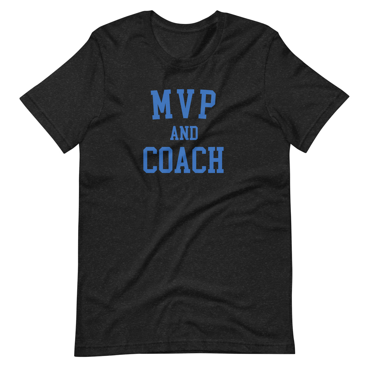 MVP and Coach T-Shirt