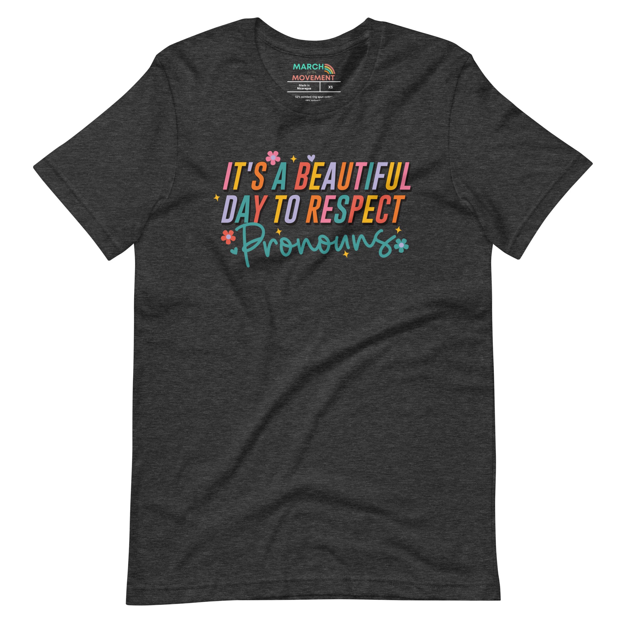 It's a Beautiful Day to Respect Pronouns T-Shirt