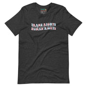 Trans Rights Are Human Rights T-Shirt