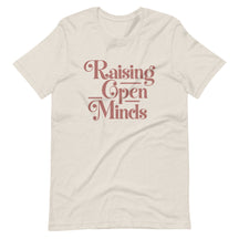 Raising Open Minds T-Shirt