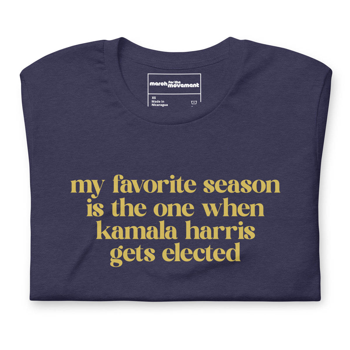 My Favorite Season is The One When Kamala Harris Gets Elected T-Shirt