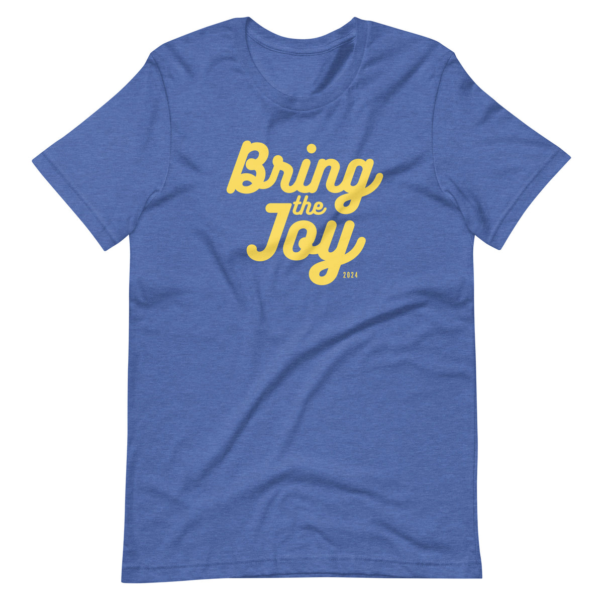 Bring the Joy T-Shirt