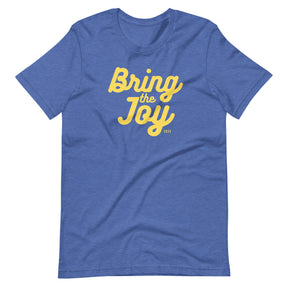 Bring the Joy T-Shirt