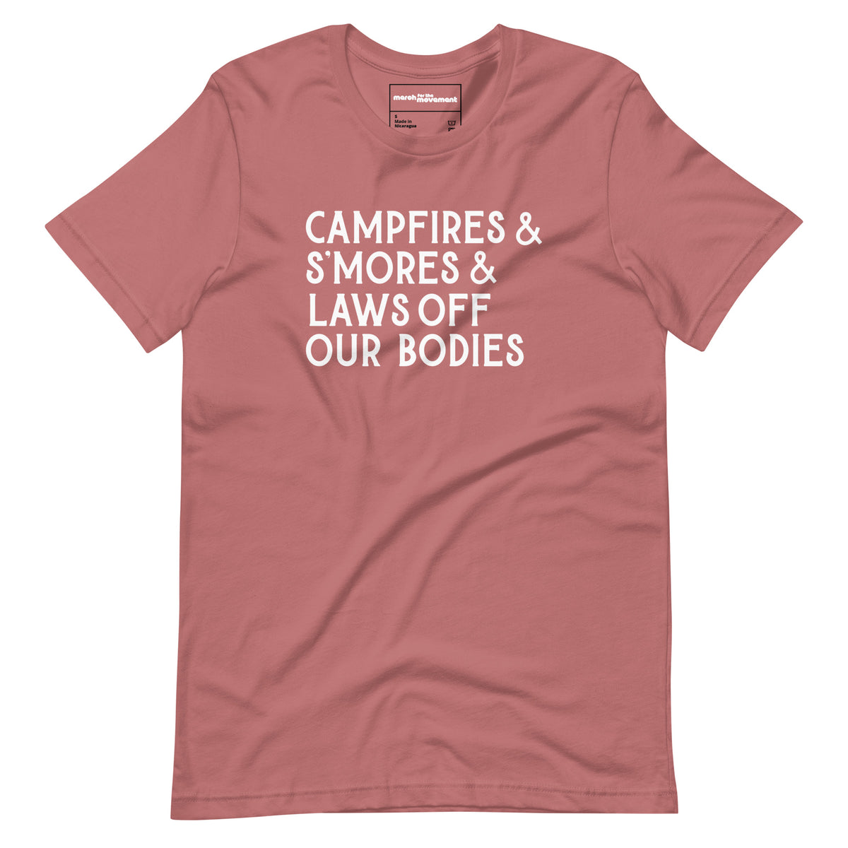 Campfires & S'mores & Laws Off Our Bodies T-Shirt