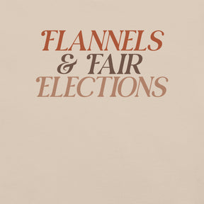 Flannels and Fair Elections T-Shirt