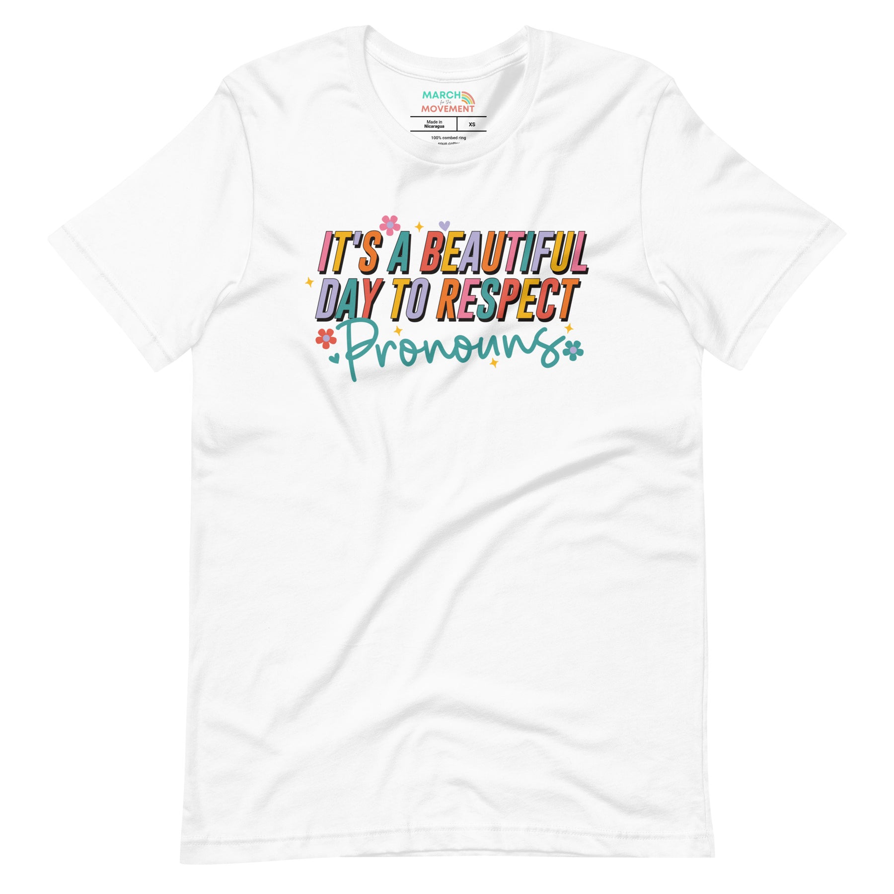It's a Beautiful Day to Respect Pronouns T-Shirt