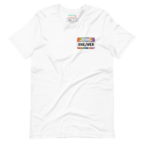 She Her Pronouns Pride T-Shirt