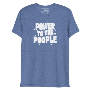 Power To The People Premium Triblend T-Shirt