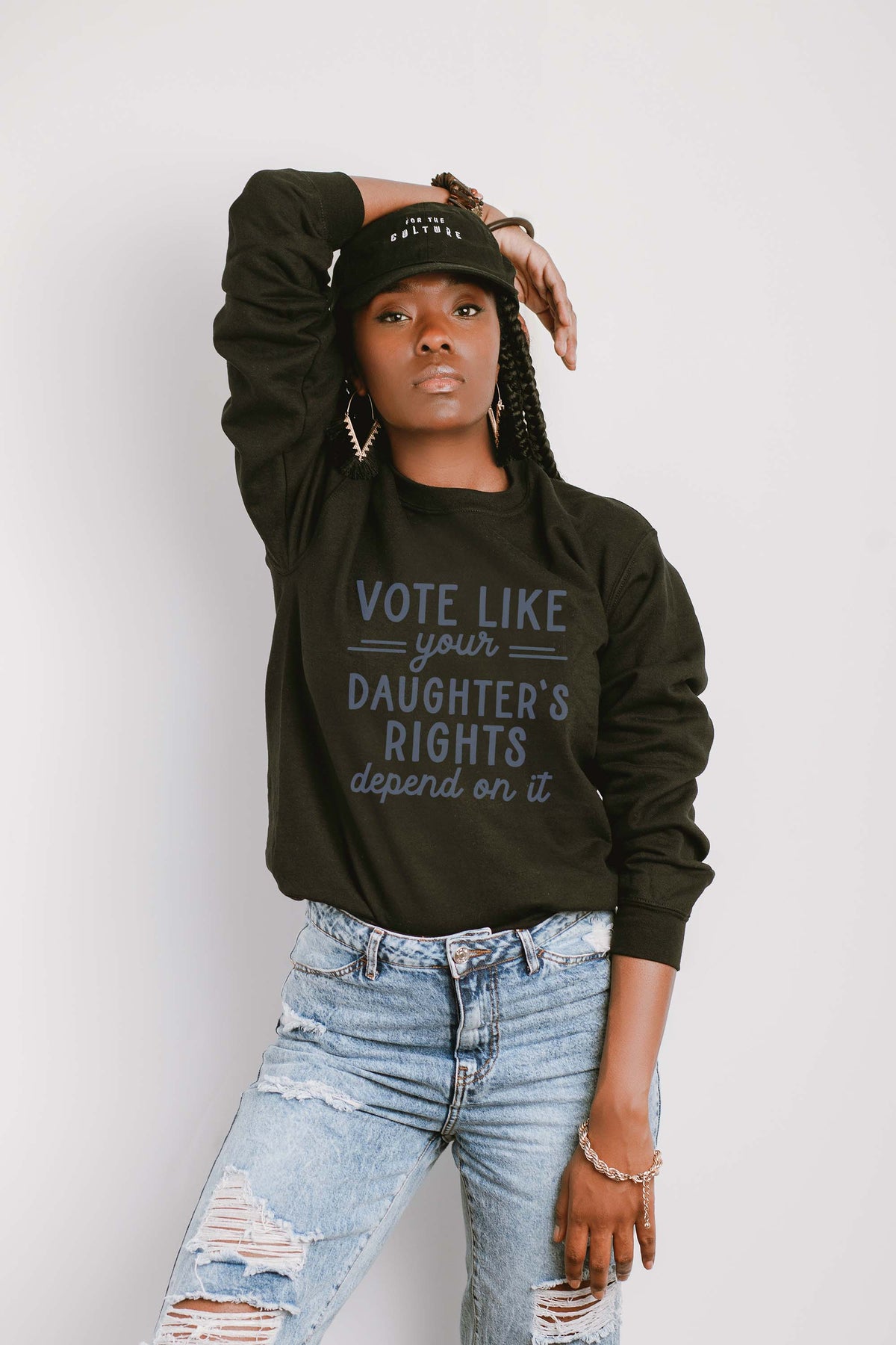 Vote Like Your Daughter's Rights Depend on It Sweatshirt