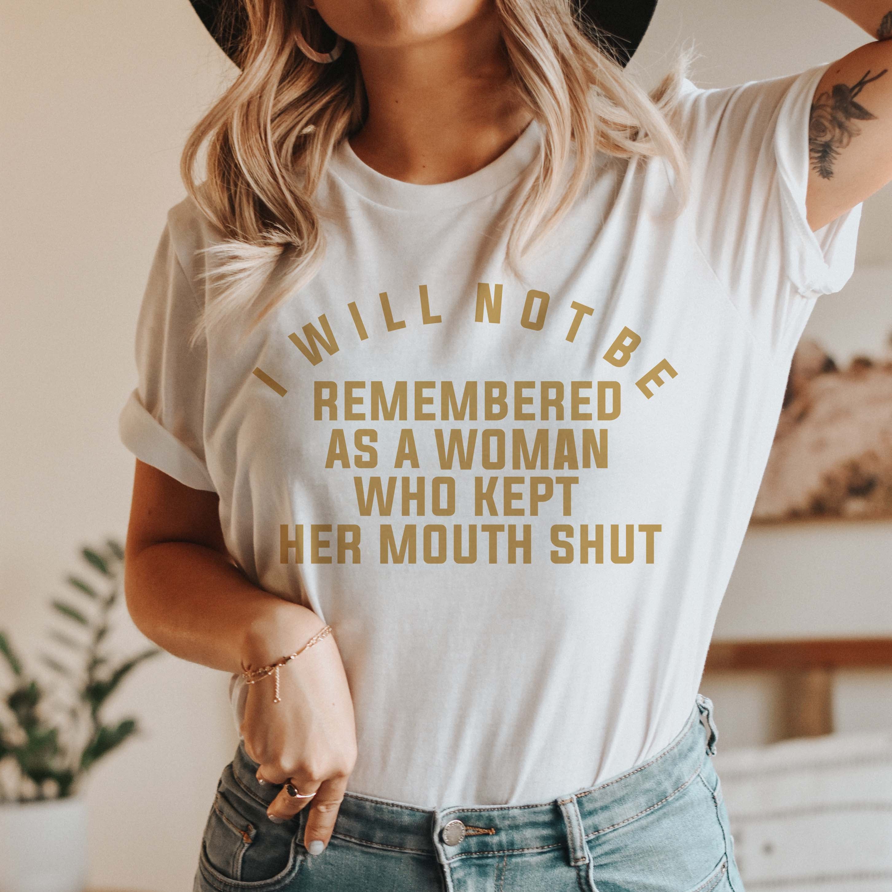 will_not_be_remembered_white_tshirt.jpg