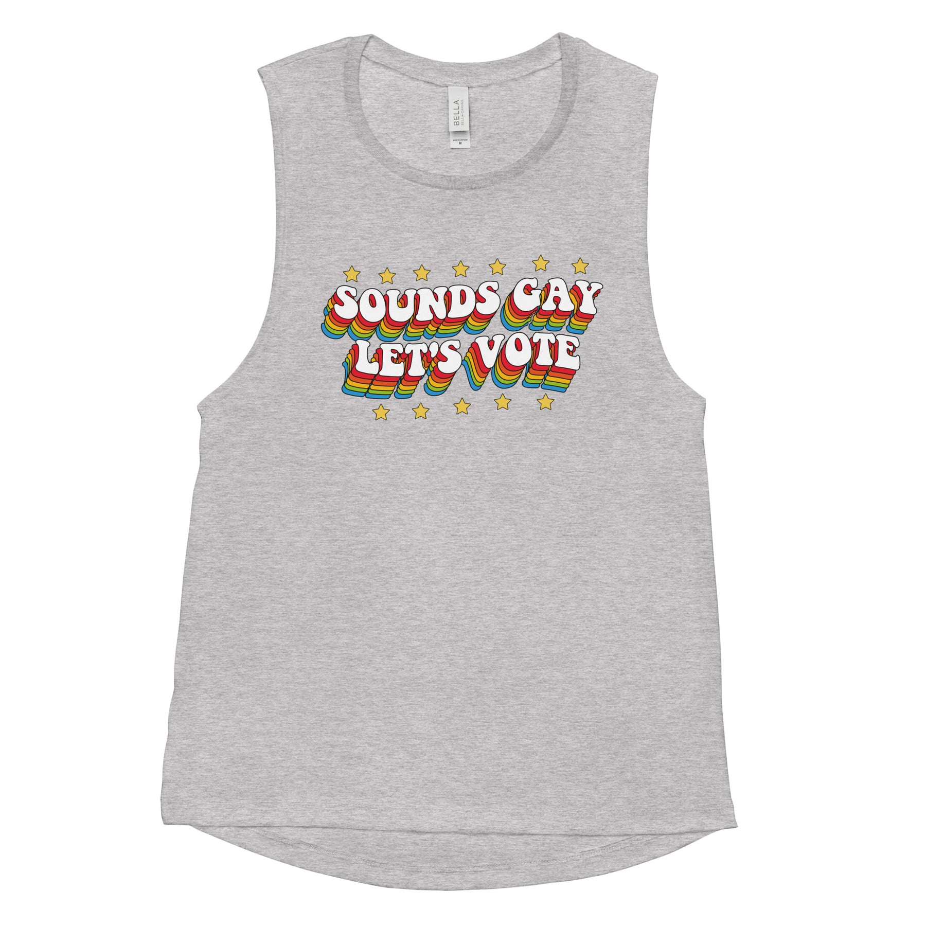 Sounds Gay Let's Vote Women's Muscle Tank