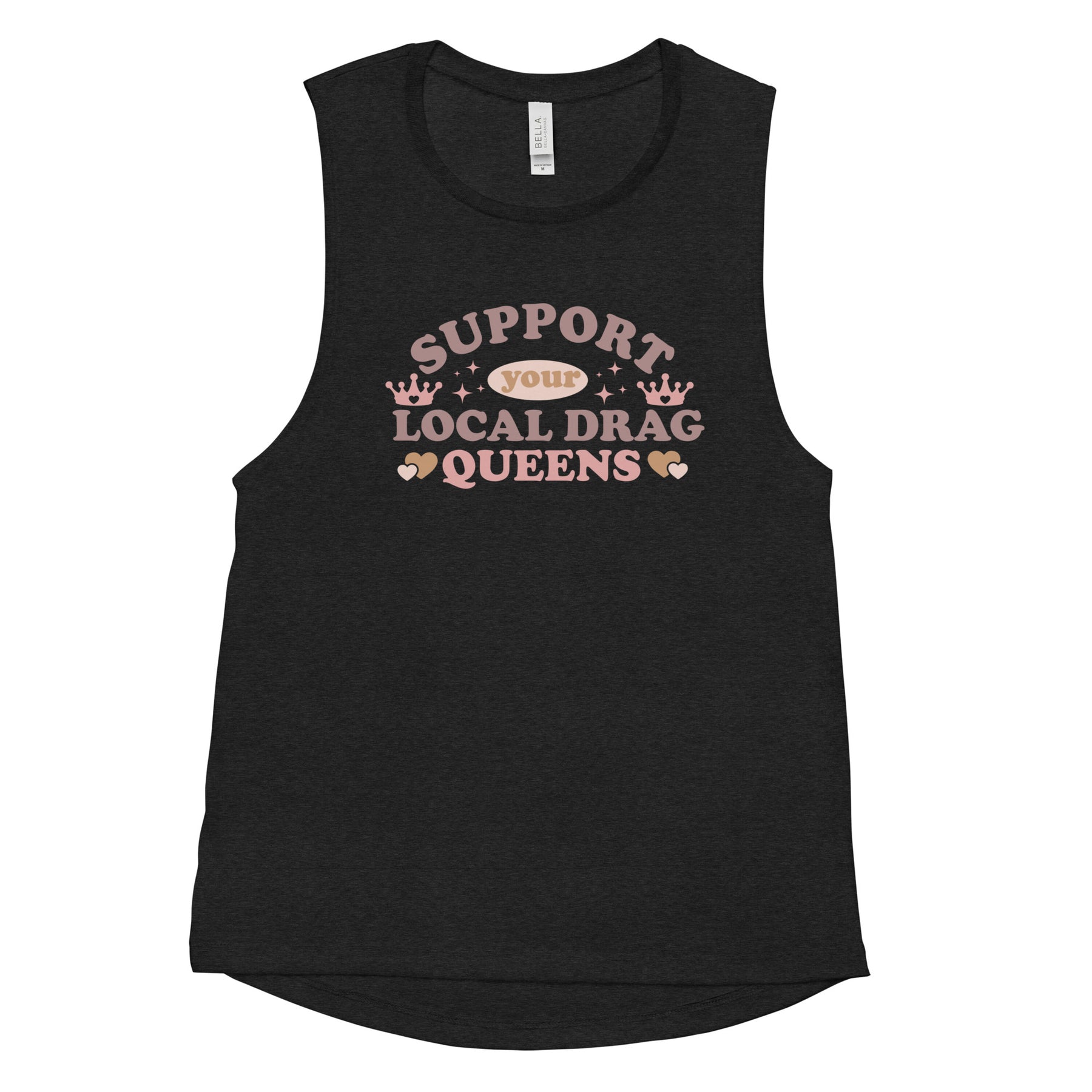 Support Your Local Drag Queen Pride Women's Muscle Tank