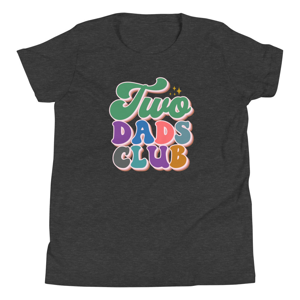 Two Dads Club Youth T-Shirt