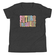 Future President Youth T-Shirt