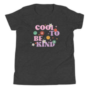 Cool to Be Kind Youth T-Shirt