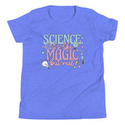 Science: It's Like Magic But Real Youth T-Shirt