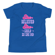 She Believed She Could Youth T-Shirt